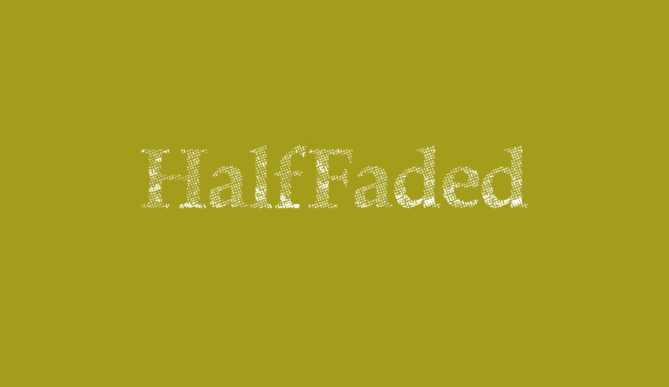 HalfFaded font big