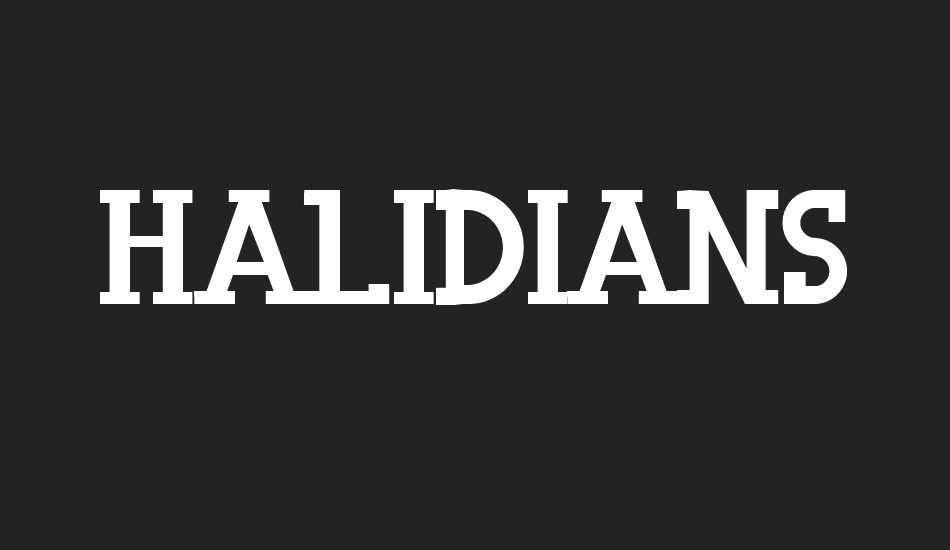 Halidians Blockserif font big