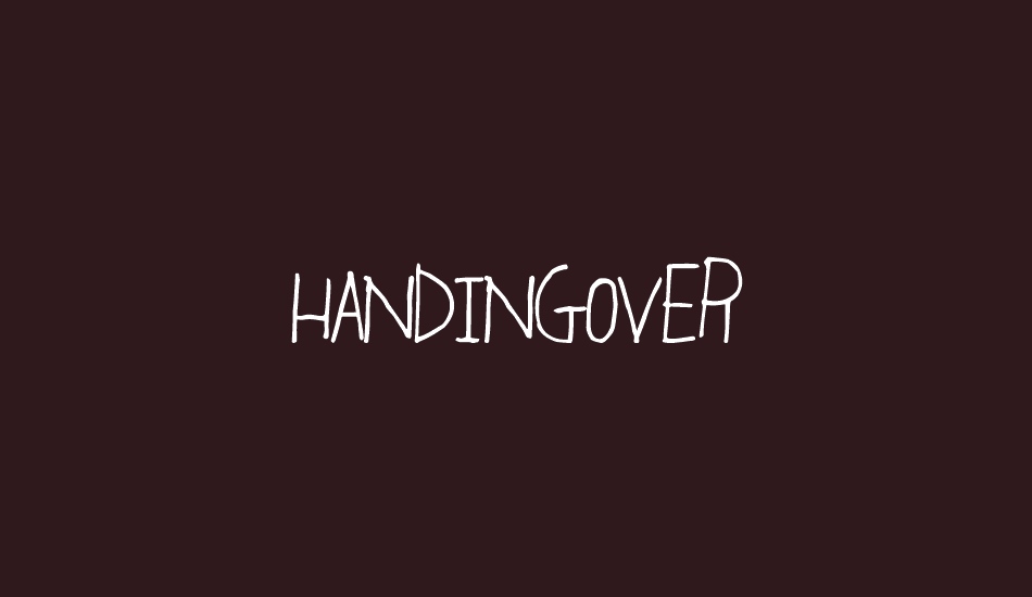 HandingOver font big