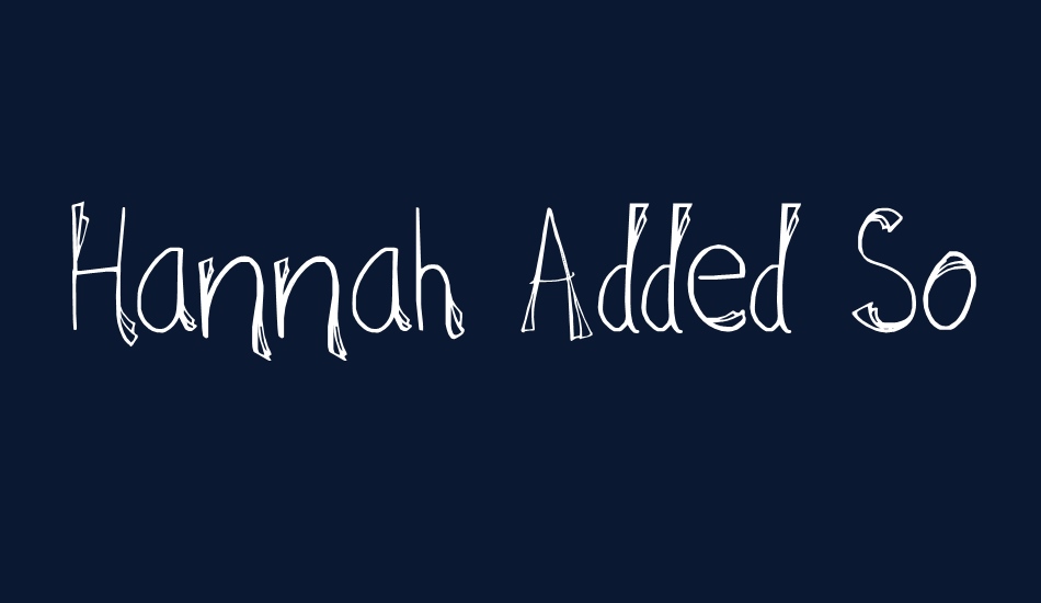 Hannah Added Some Flare font big