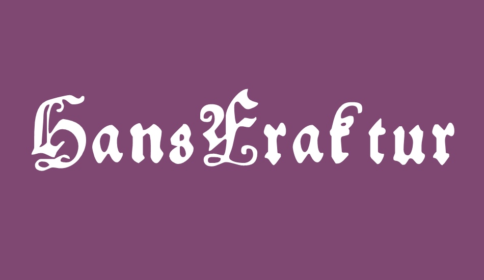 HansFraktur font big