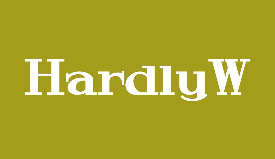 HardlyWorthit font big