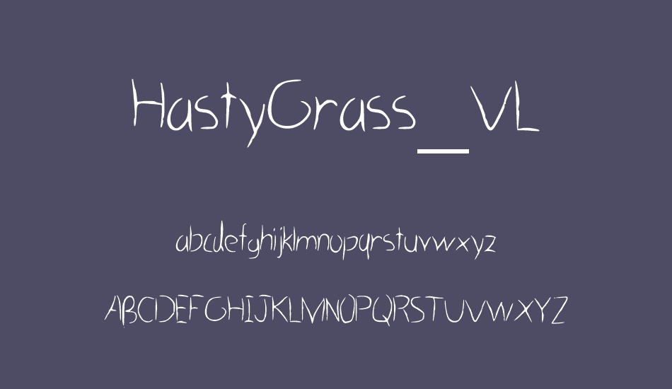 HastyGrass_VL font