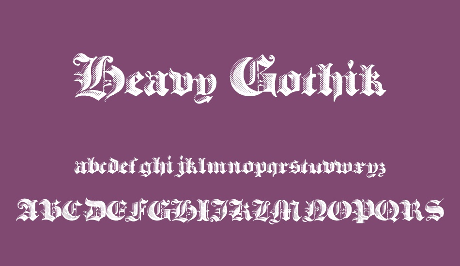 Heavy Gothik font