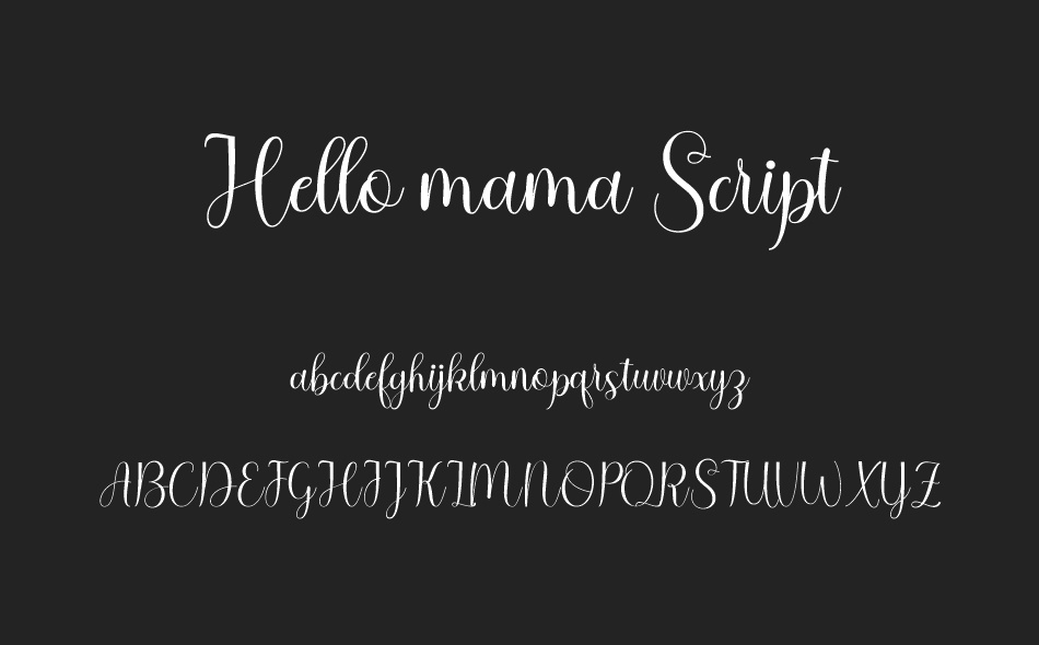 Hello Mama Script font