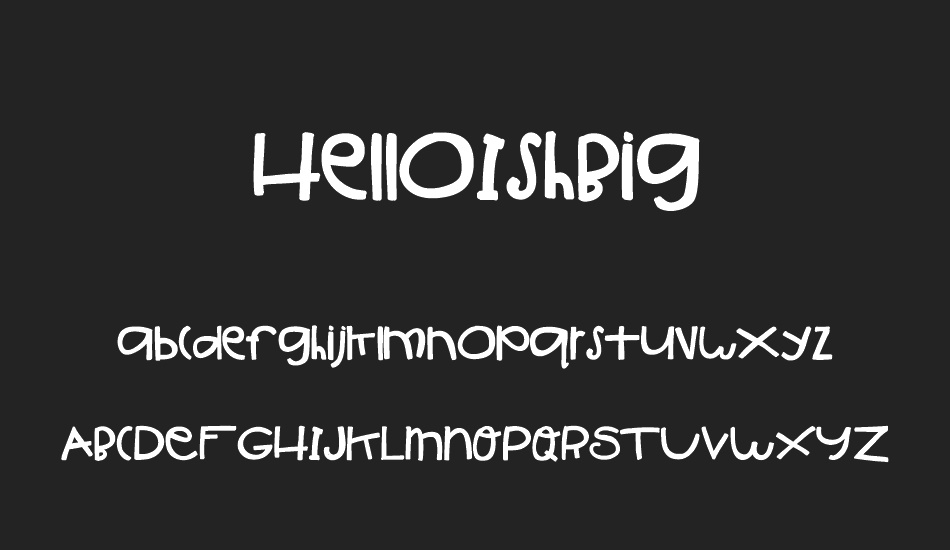 HelloIshBig font