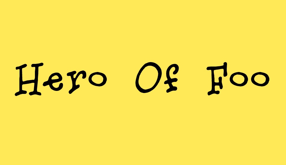 Hero Of Fools font big