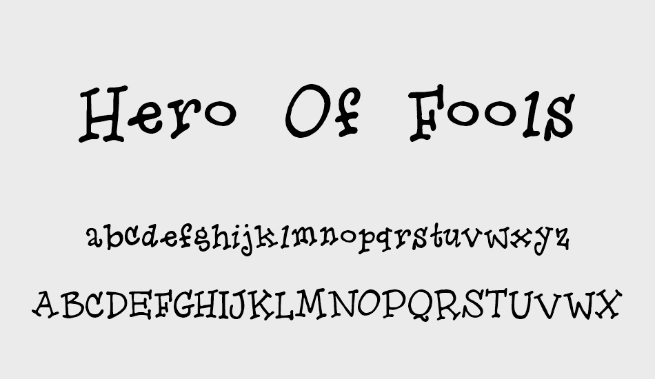 Hero Of Fools font