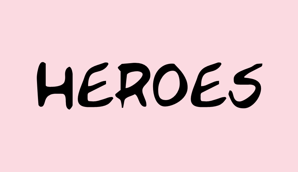 HEROES font big