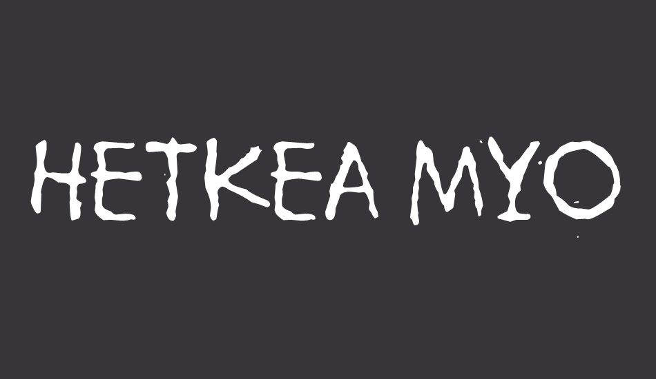 Hetkea Myohemmin font big