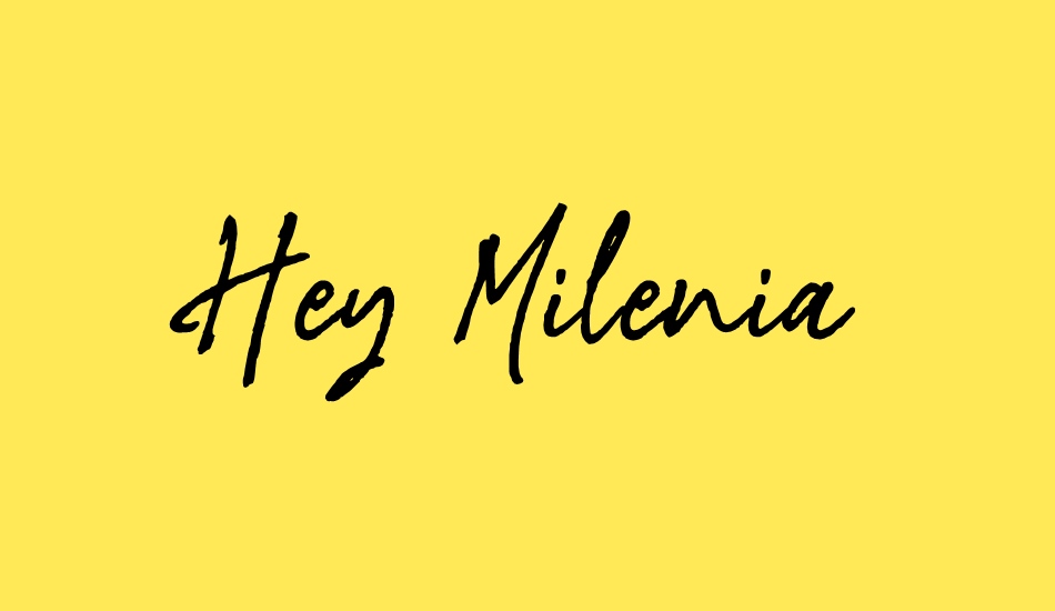 Hey Milenia Demo font big