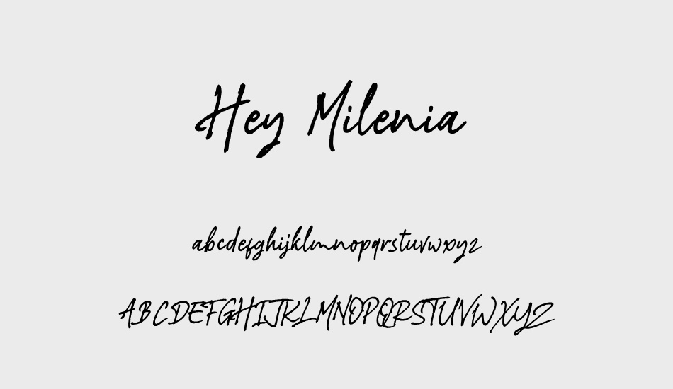 Hey Milenia Demo font