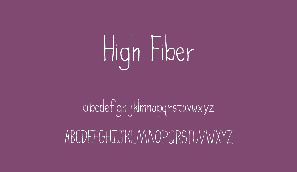 High Fiber font