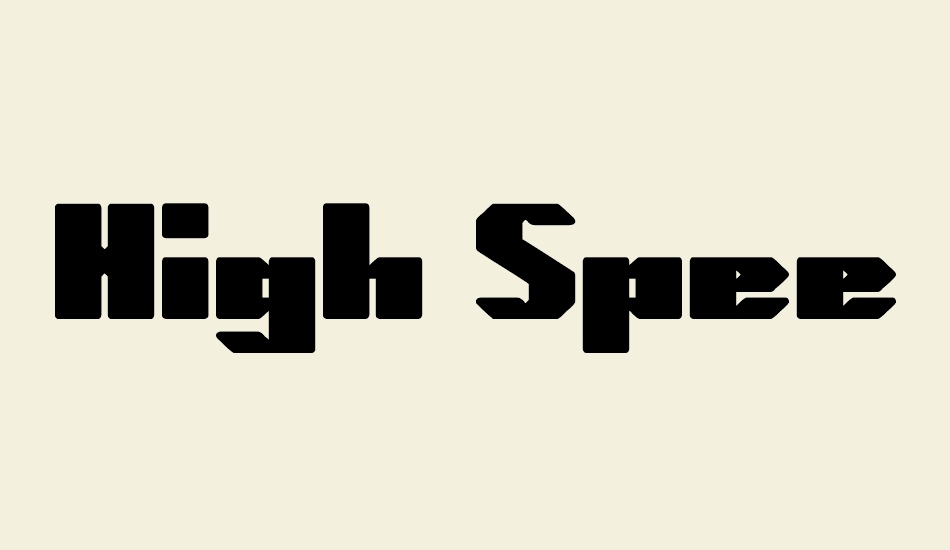 High Speed font big