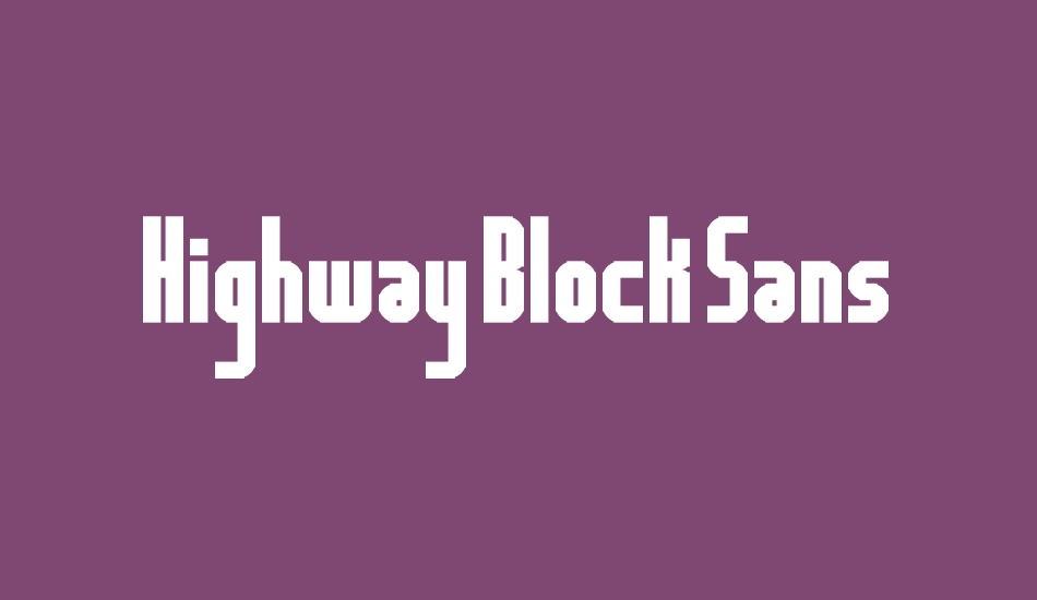 Highway Block Sans font big