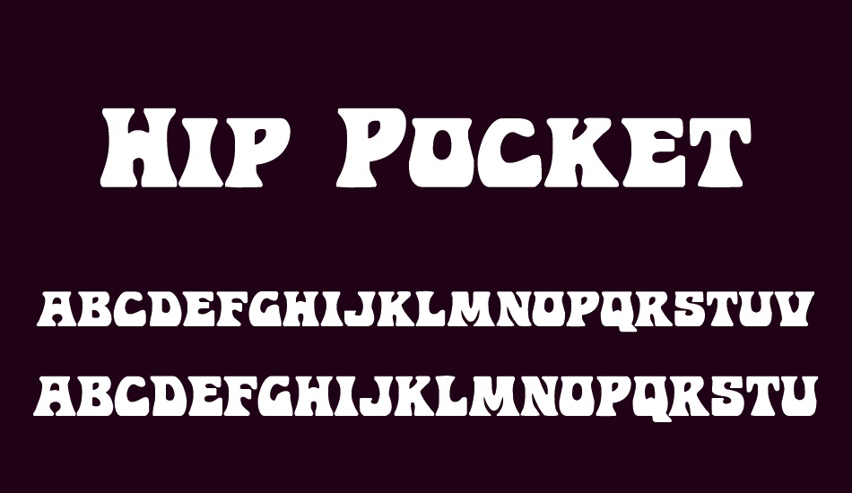 Hip Pocket font