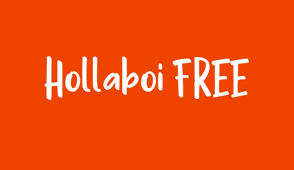 Hollaboi FREE font big