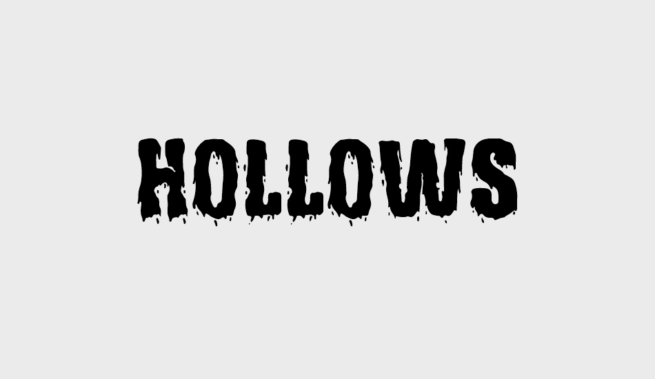 Hollows Free font big