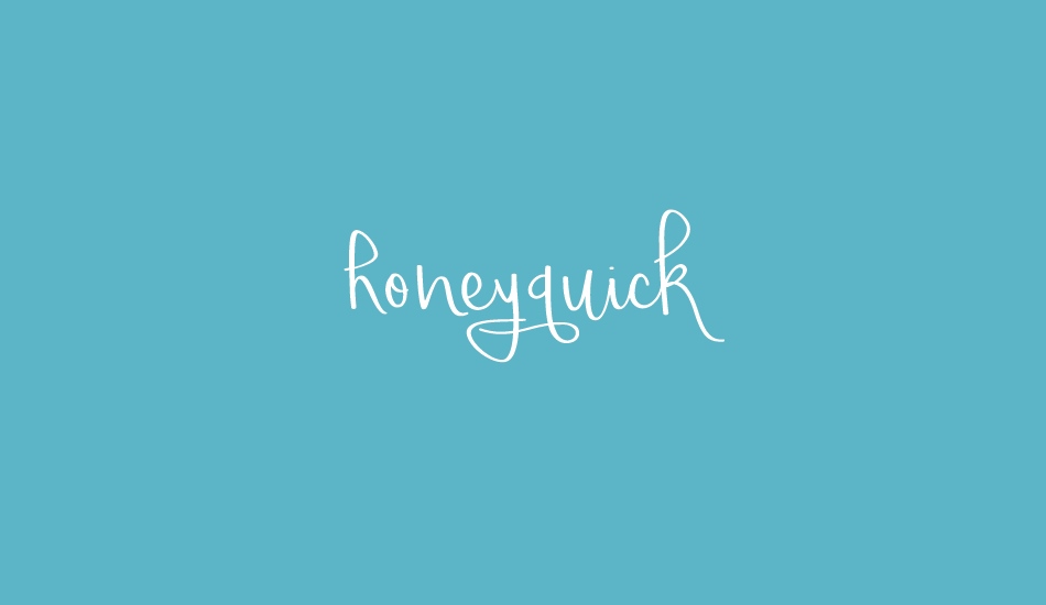 honeyquick font big