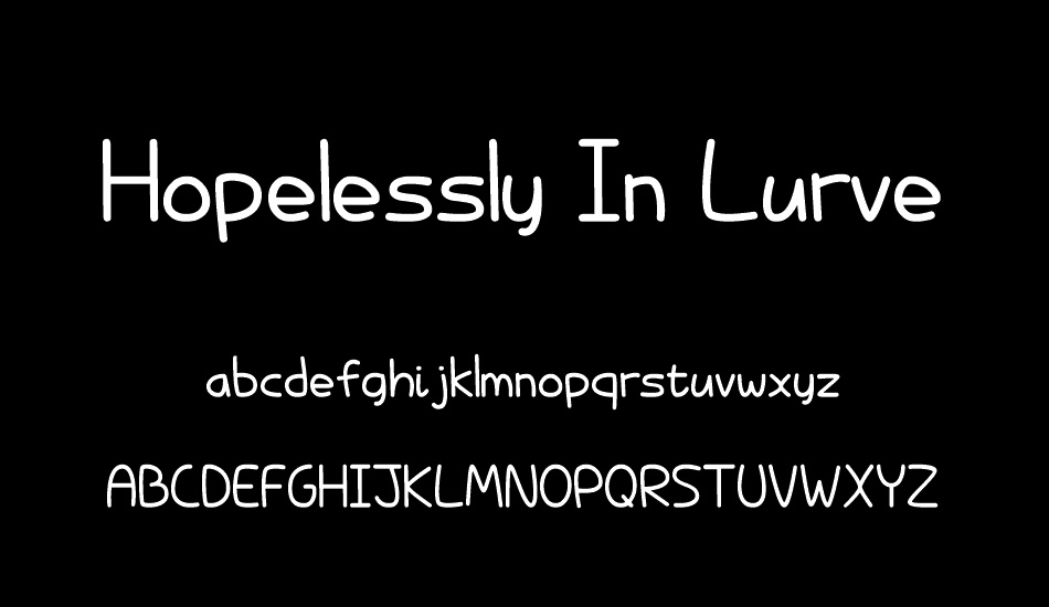 Hopelessly In Lurve font