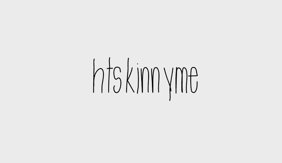 htskinnyme font big