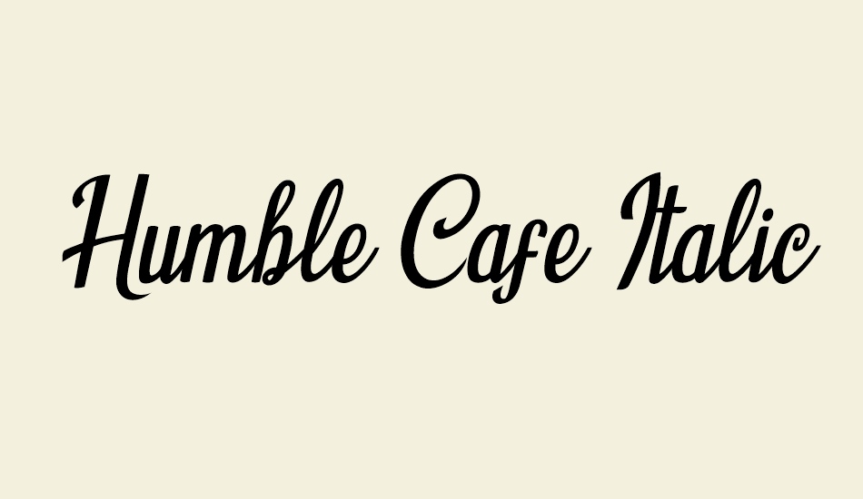 Humble Cafe Italic font big