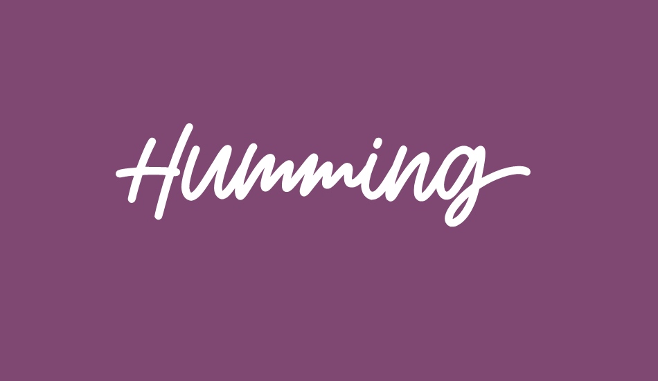 Humming font big