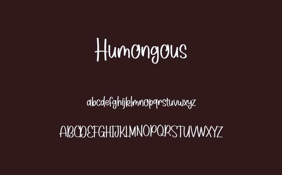 Humongous font