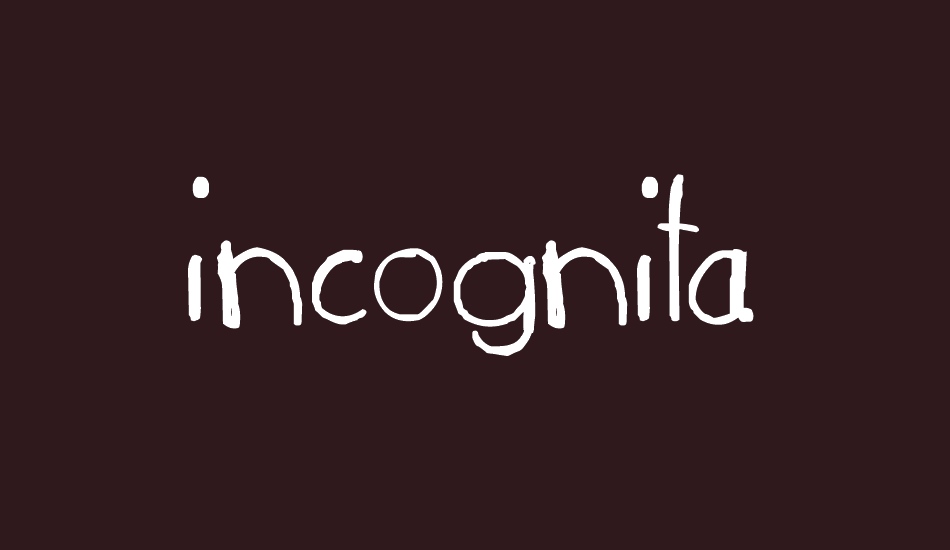 incognita font big