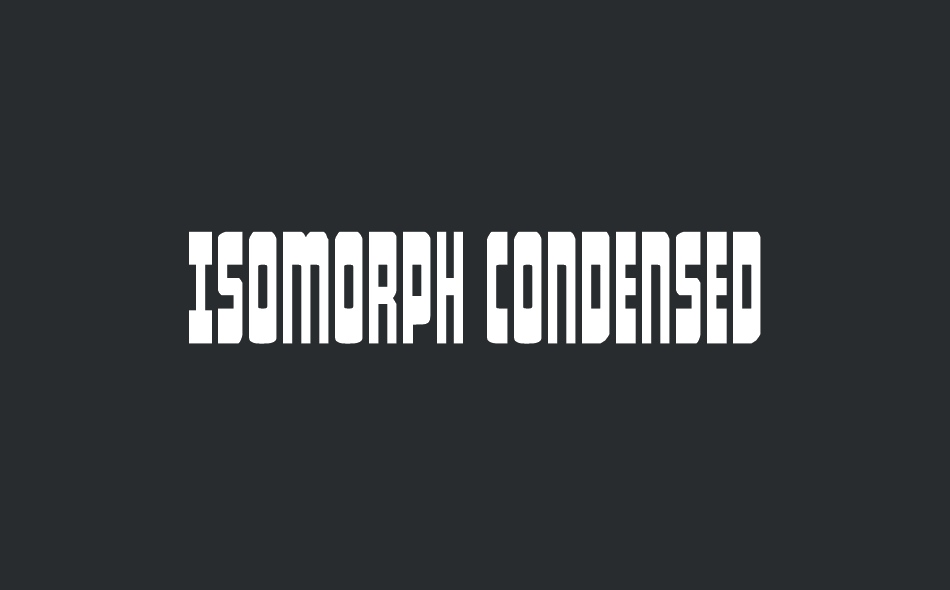 Isomorph font big