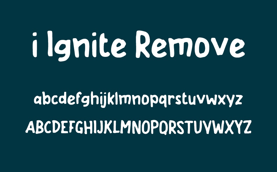 i Ignite Remove font