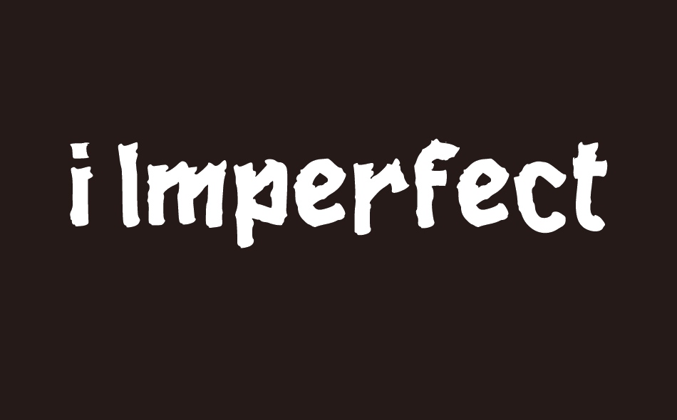 i Imperfect Dodge font big
