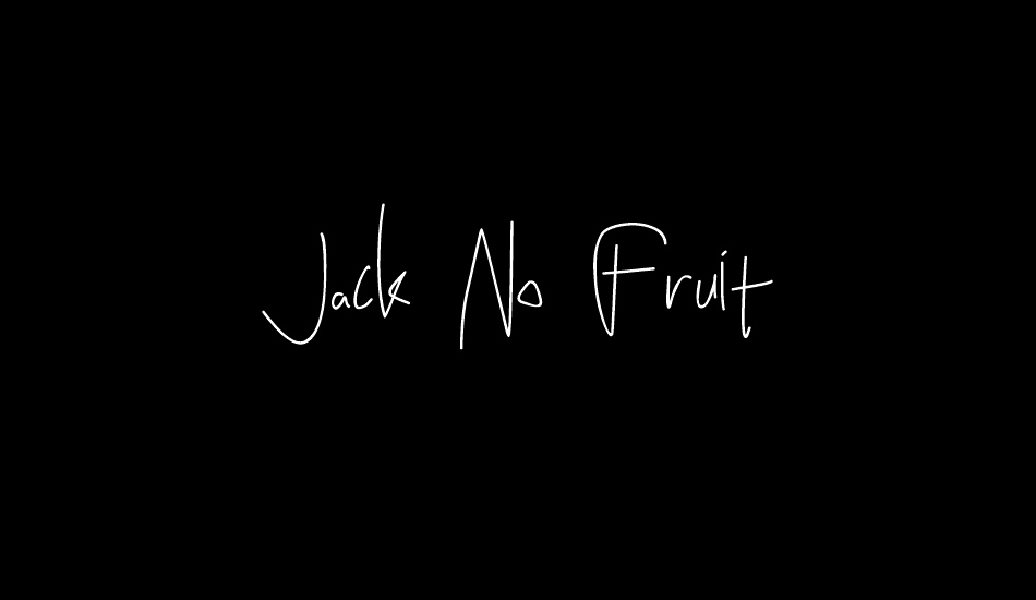 Jack No Fruit font big