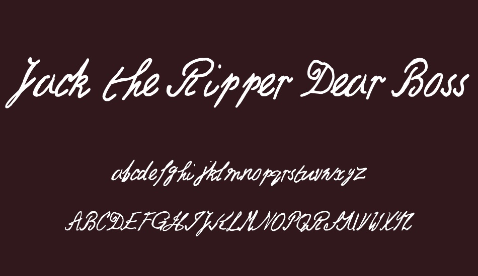 Jack the Ripper Dear Boss font