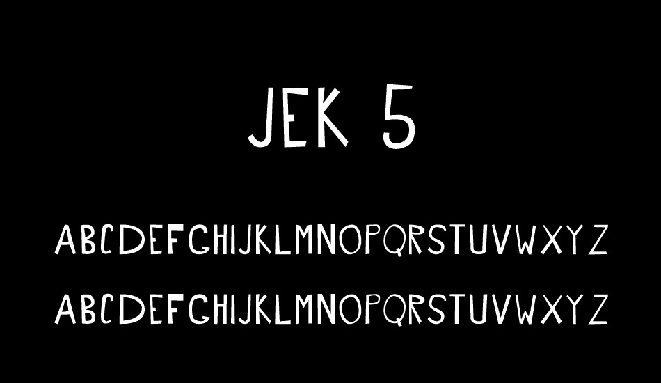 JEK 5 font