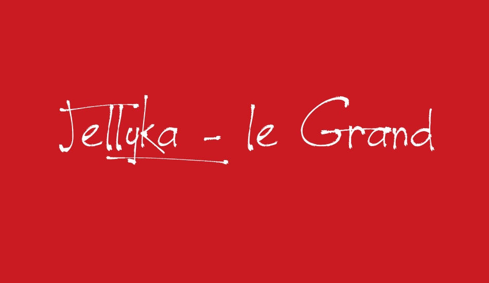 Jellyka - le Grand Saut Textual font big