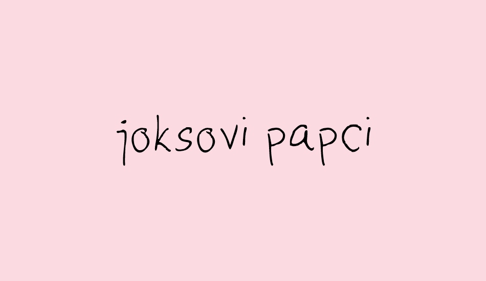 joksovi papci font big