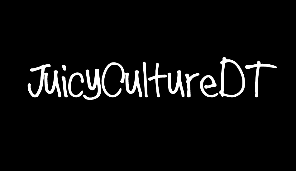 JuicyCultureDT font big