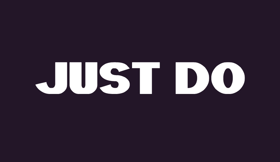 JUST DO GOOD font big