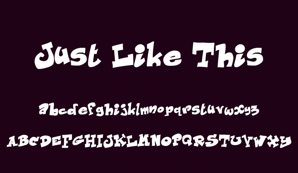 Just Like This Demo font