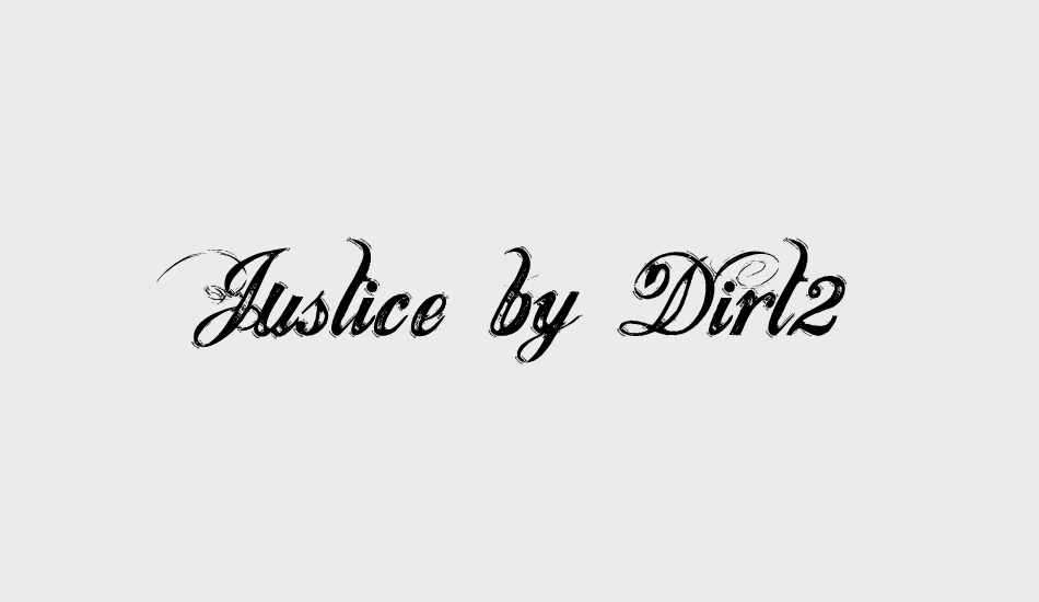 Justice by Dirt2 font big