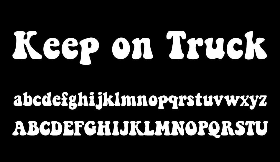 keep on truckin font