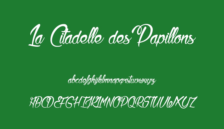 La Citadelle des Papillons font