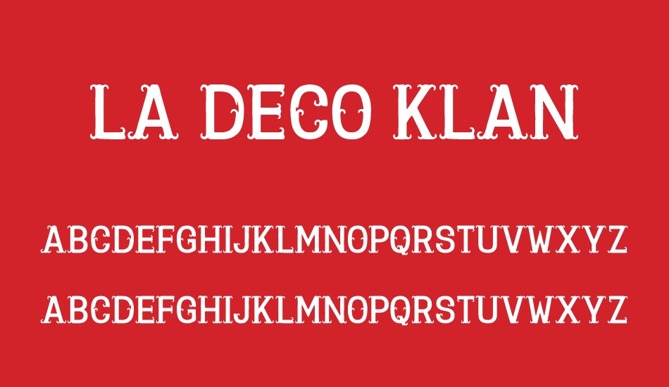 La Deco Klan font