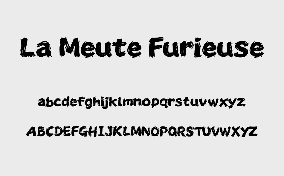La Meute Furieuse font