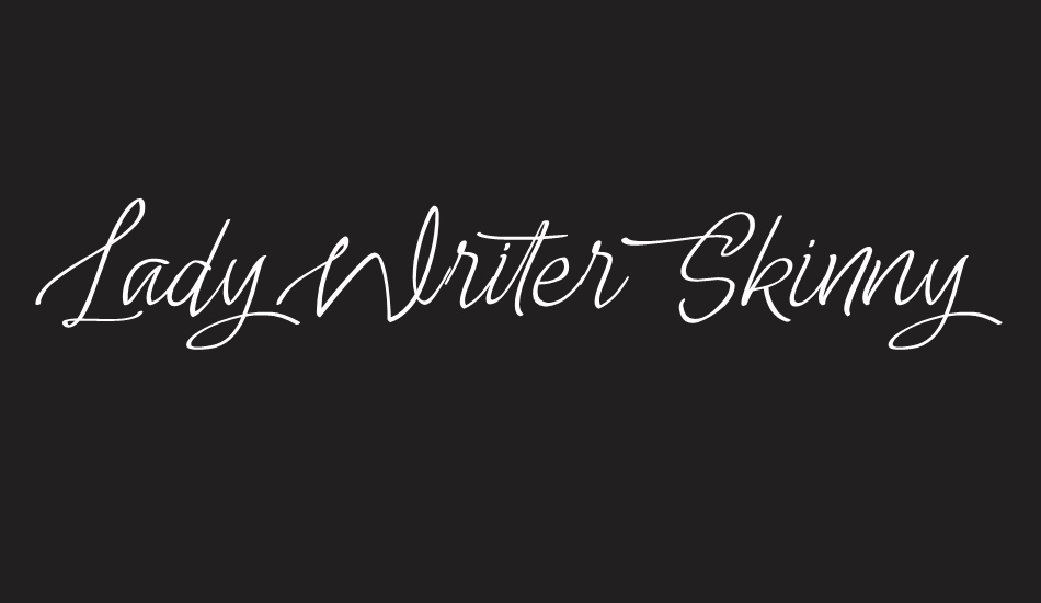 Lady Writer Skinny font big