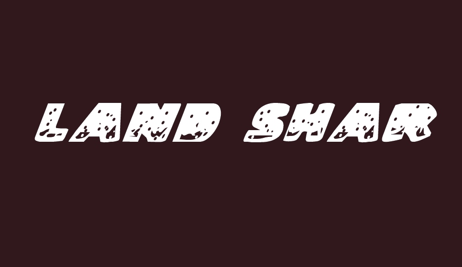 Land Shark Italic font big