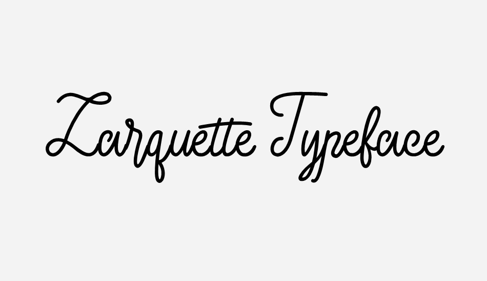 Larquette Typeface font big