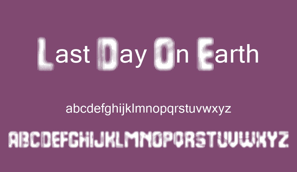 Last Day On Earth font