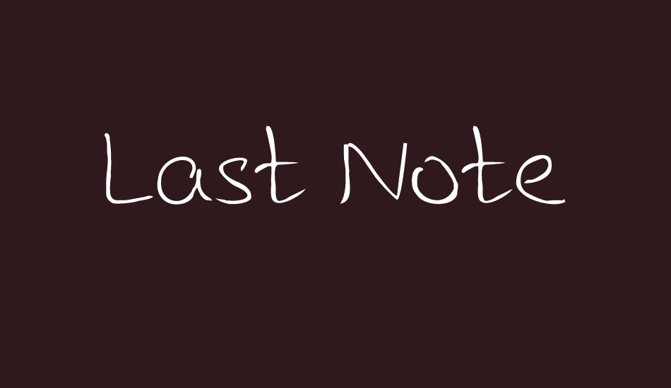 Last Note font big